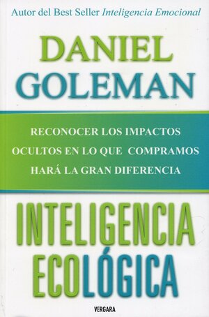 Inteligencia Ecológica by Daniel Goleman