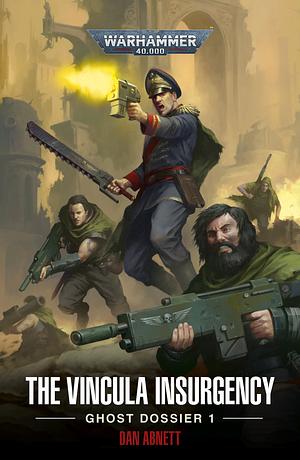 Vincula-lázadás by Dan Abnett