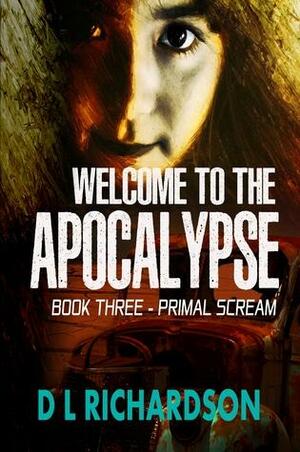 Primal Scream by D.L. Richardson