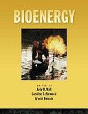 Bioenergy by Caroline S. Harwood, Arnold L. Demain, Judy D. Wall