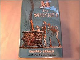 M for Mischief by Richard Parker