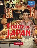 Foods of Japan by Barbara Sheen