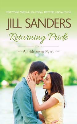 Returning Pride by Jill Sanders