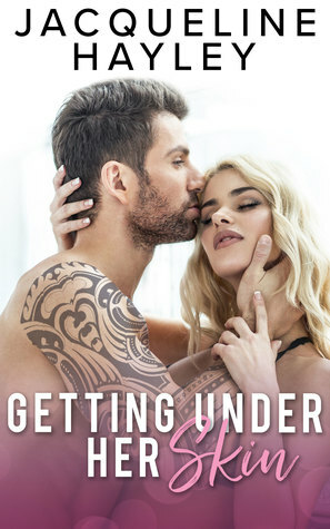 Getting Under Her Skin by Jacqueline Hayley