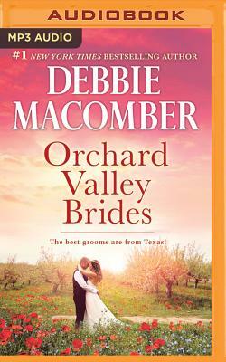 Orchard Valley Brides: Norah, Lone Star Lovin' by Debbie Macomber