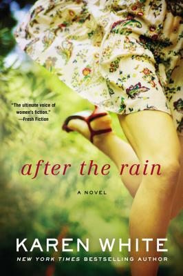 After the Rain by Karen White