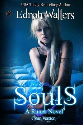Souls: A Runes Novel: Clean Version by Ednah Walters