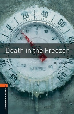Death in the Freezer by Jennifer Bassett, Tim Vicary