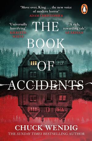 The Book of Accidents by Chuck Wendig