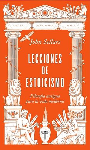Lecciones de estoicismo by John Sellars