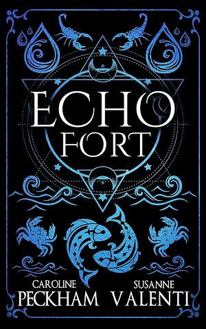 Echo Fort by Susanne Valenti, Caroline Peckham