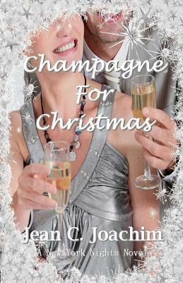Champagne for Christmas by Jean C. Joachim