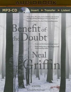 Benefit of the Doubt by Neal Griffin