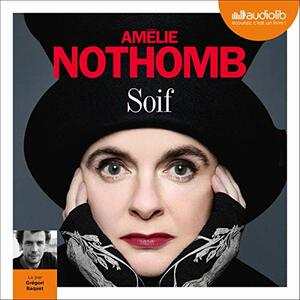 Soif by Amélie Nothomb