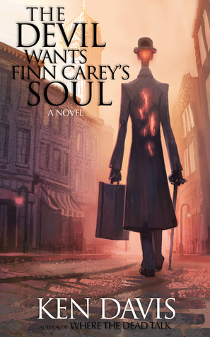 The Devil Wants Finn Carey's Soul by Ken Davis