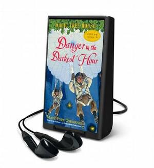 Magic Tree House Super Edition #1: Danger in the Darkest Hour by Mary Pope Osborne