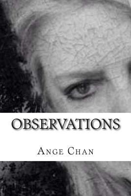 Observations: Poetry Collection by Ange Chan