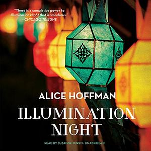 Illumination Night by Alice Hoffman