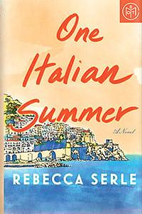 One Italian Summer by Rebecca Serle