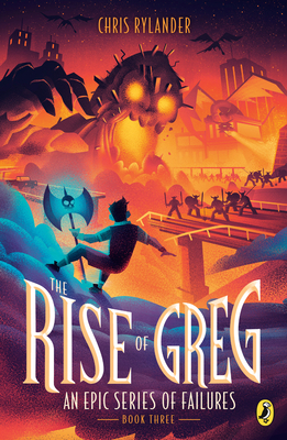 The Rise of Greg by Chris Rylander