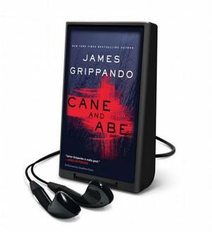 Cane and Abe by James Grippando