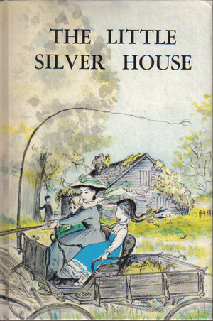 The Little Silver House by Jennie D. Lindquist, Garth Williams
