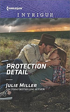 Protection Detail by Julie Miller