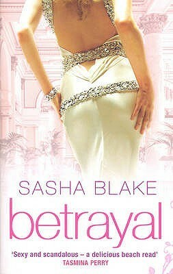 Betrayal by Sasha Blake, Anna Maxted