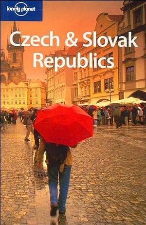 Czech &amp; Slovak Republics by Brett Atkinson, Lisa Dunford, Neil Wilson