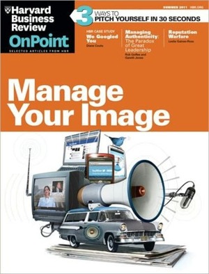 Harvard Business Review OnPoint Manage Your Image by Harvard Business School Press