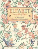 Elfabet: An ABC of Elves by Jane Yolen, Lauren A. Mills