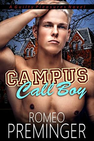 Campus Call Boy by Romeo Preminger