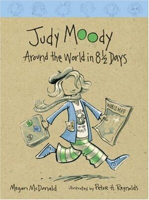 Judy Moody: Around the World in 8 1/2 Days by Megan McDonald