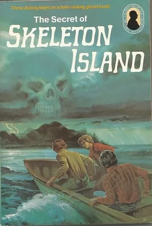 Alfred Hitchcock and the Three Investigators in The Secret of Skeleton Island by Robert Arthur, Robert Arthur, William Arden