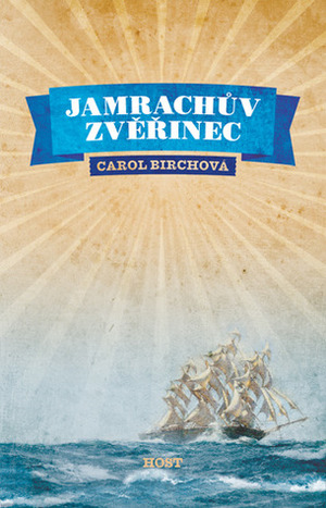 Jamrachův zvěřinec by Carol Birch, Tomáš Kačer