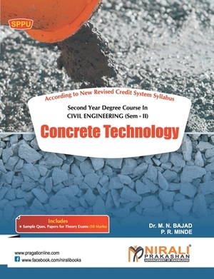 Concrete Technology by M. N. Bajad, P. R. Minde