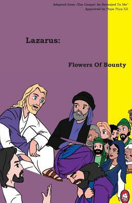 Flowers Of Bounty by Lamb Books