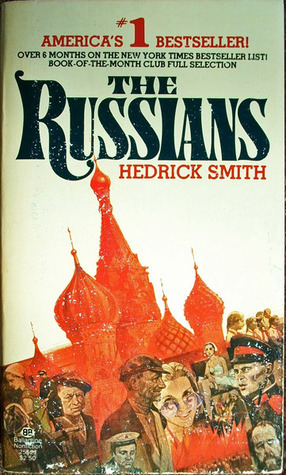 The Russians by Hedrick Smith