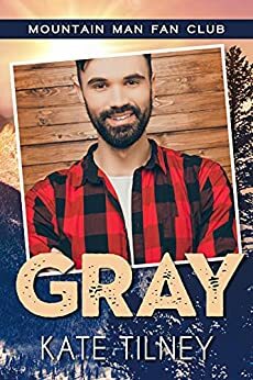 GRAY by Kate Tilney