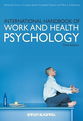 International Handbook of Work and Health Psychology by 