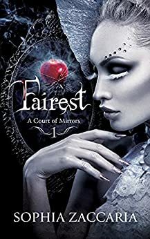 Fairest by Sophia Zaccaria