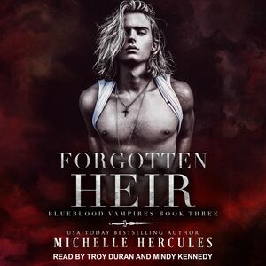 Forgotten Heir by Michelle Hercules