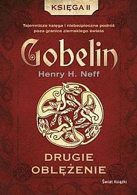 Drugie oblężenie by Henry H. Neff, Henry H. Neff