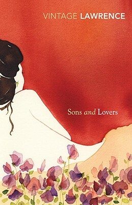 Sons and Lovers by D.H. Lawrence