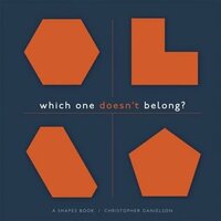 Which One Doesn't Belong?: A Shapes Book by Christopher Danielson