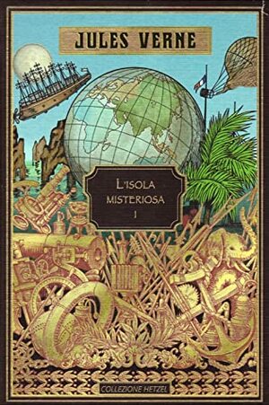 L'isola misteriosa I by Jules Verne