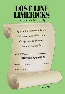 Lost Line Limericks by Terry West