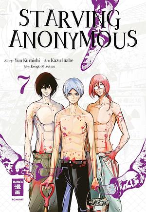 Starving Anonymous 07 by Kengo Mizutani, Kazu Inabe, Yuu Kuraishi