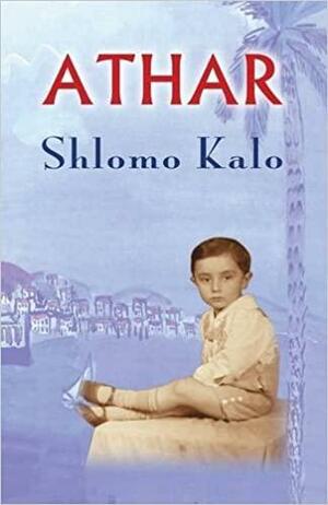 Athar by Shlomo Kalo