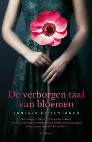 De verborgen taal van bloemen by Vanessa Diffenbaugh